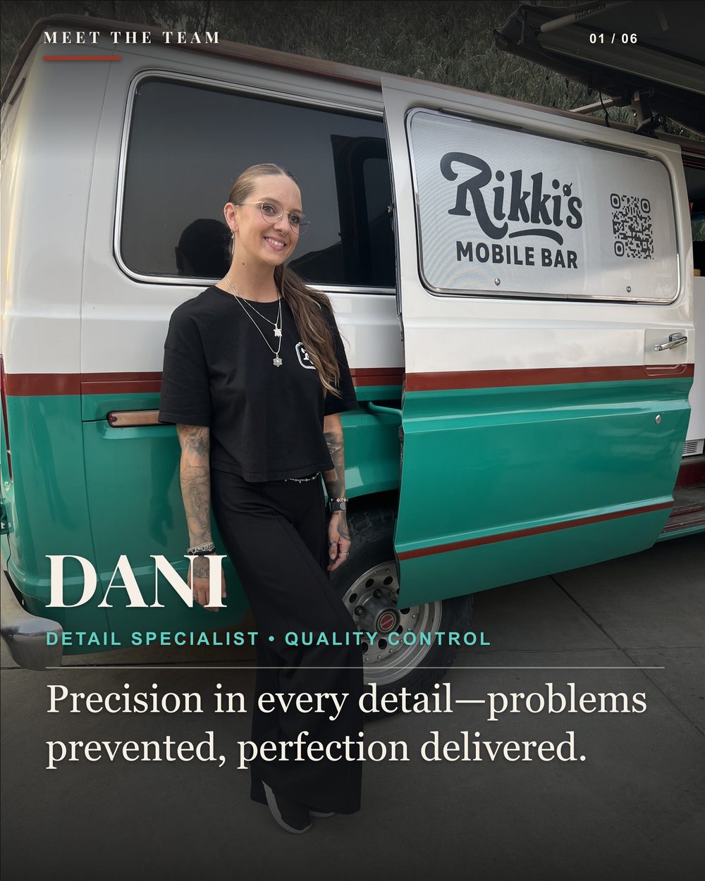 Dani, Detail Specialist • Quality Control at Rikki's Mobile Bar